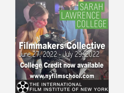 WESTCHESTER COUNTY: Summer Filmmaking Program For High School Students Will Be Held At Sarah Lawrence College In Yonkers