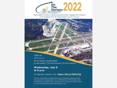 VIRTUAL AIRPORT TOWN HALL: County Executive George Latimer Is Hosting The Event To Hear Public Comments Regarding The Westchester County Master Plan