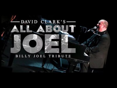 David Clark’s All About Joel, A Musical Tribute To Billy Joel